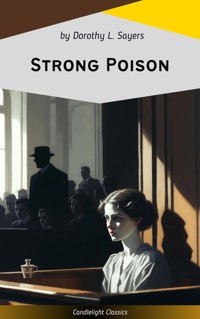 Strong Poison - Dorothy L. Sayers - E-Book