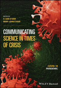 Communicating Science in Times of Crisis - - E-Book