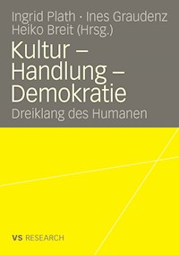 Kultur - Handlung - Demokratie -  - E-Book