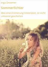 Sommerlichter - Inga Droemer - E-Book