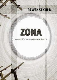 Zona - Paweł Sekuła - E-Book