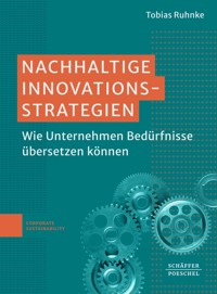 Nachhaltige Innovationsstrategien - Tobias Ruhnke - E-Book