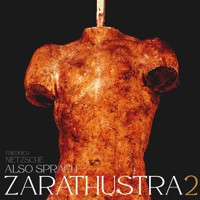 Also sprach Zarathustra 2 - Friedrich Nietzsche - Hörbuch