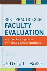 Best Practices in Faculty Evaluation - Jeffrey L. Buller - E-Book