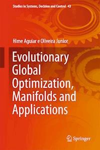 Evolutionary Global Optimization, Manifolds and Applications - Hime Aguiar e Oliveira Junior - E-Book