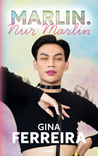 Marlin. Nur Marlin - Gina Ferreira - E-Book