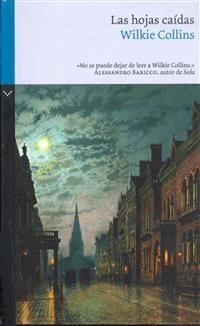 Las hojas caídas - Wilkie Collins - E-Book
