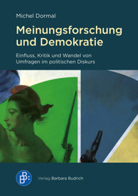 Meinungsforschung und Demokratie - Michel Dormal - E-Book