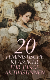 20 Feministische Klassiker für junge Aktivistinnen - Virginia Woolf - E-Book