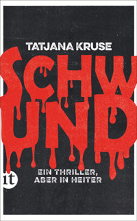 Schwund - Tatjana Kruse - E-Book