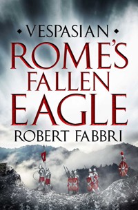 Rome's Fallen Eagle - Robert Fabbri - E-Book