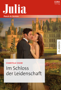 Im Schloss der Leidenschaft - Chantelle Shaw - E-Book