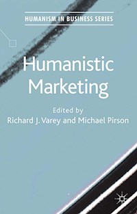 Humanistic Marketing -  - E-Book