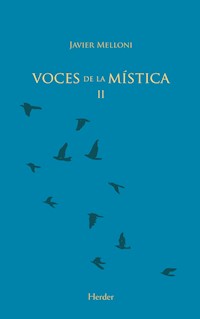 Voces de la mística II - Javier Melloni - E-Book