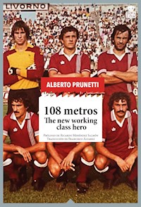 108 metros - Alberto Prunetti - E-Book