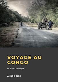 Voyage au Congo - André Gide - E-Book