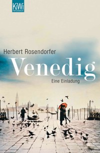 Venedig - Herbert Rosendorfer - E-Book