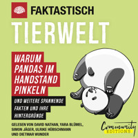 Faktastisch - Tierwelt - Warum Pandas im Handstand pinkeln (Ungekürzt) - Faktastisch - Hörbuch