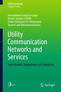 Utility Communication Networks and Services -  - E-Book