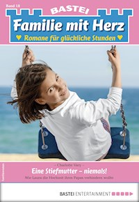 Familie mit Herz 18 - Charlotte Vary - E-Book