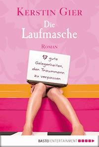 Die Laufmasche - Kerstin Gier - E-Book