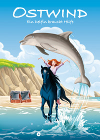 OSTWIND - Erstleser Band 19 - Ein Delfin braucht Hilfe - THiLO - E-Book