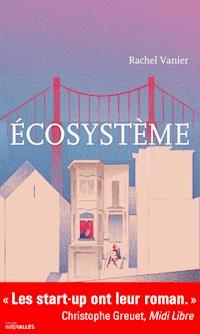 Écosystème - Rachel Vanier - E-Book