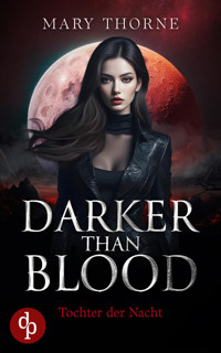 Darker than Blood - Mary Thorne - E-Book