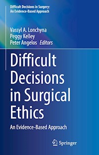 Difficult Decisions in Surgical Ethics -  - E-Book
