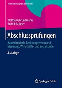 Abschlussprüfungen - Wolfgang Grundmann - E-Book