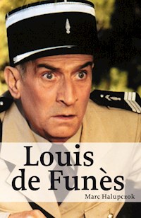 Louis de Funès - Marc Halupczok - E-Book