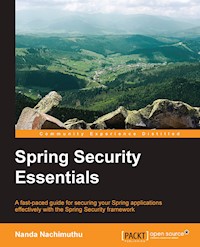 Spring Security Essentials - Nanda Nachimuthu - E-Book