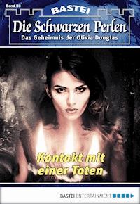 Die schwarzen Perlen - Folge 23 - O. S. Winterfield - E-Book