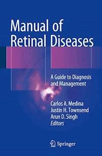 Manual of Retinal Diseases -  - E-Book