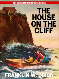 The House on the Cliff - Franklin W. Dixon - E-Book