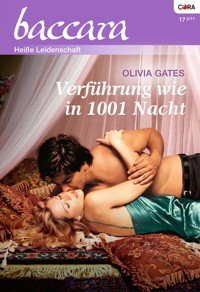 Verführung wie in 1001 Nacht - Olivia Gates - E-Book