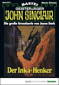John Sinclair 374 - Jason Dark - E-Book
