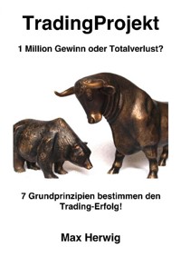 TradingProjekt - Max Herwig - E-Book