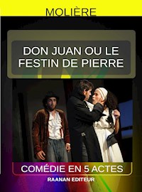 Don Juan ou le Festin de Pierre - Molière - E-Book