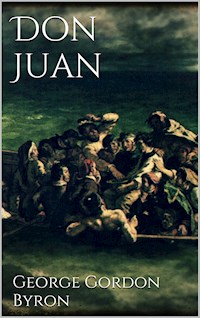 Don Juan - George Gordon Byron - E-Book