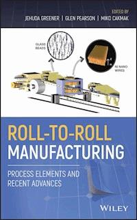 Roll-to-Roll Manufacturing -  - E-Book