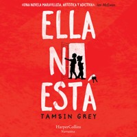 Ella no esta - Tasmin Grey - Hörbuch