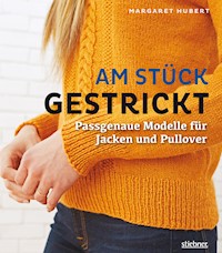 Am Stück gestrickt - Margaret Hubert - E-Book