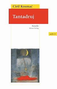 Tantadruj - Ciril Kosmač - E-Book