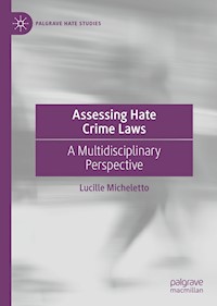 Assessing Hate Crime Laws - Lucille Micheletto - E-Book