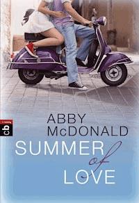 Summer of Love - Abby McDonald - E-Book