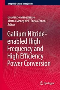 Gallium Nitride-enabled High Frequency and High Efficiency Power Conversion -  - E-Book
