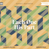 Each One His Part (Unabridged) - Booker T. Washington - Hörbuch