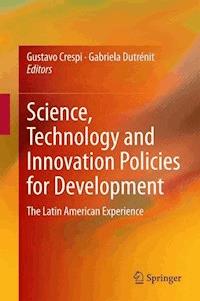 Science, Technology and Innovation Policies for Development -  - E-Book