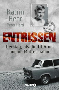 Entrissen - Katrin Behr - E-Book